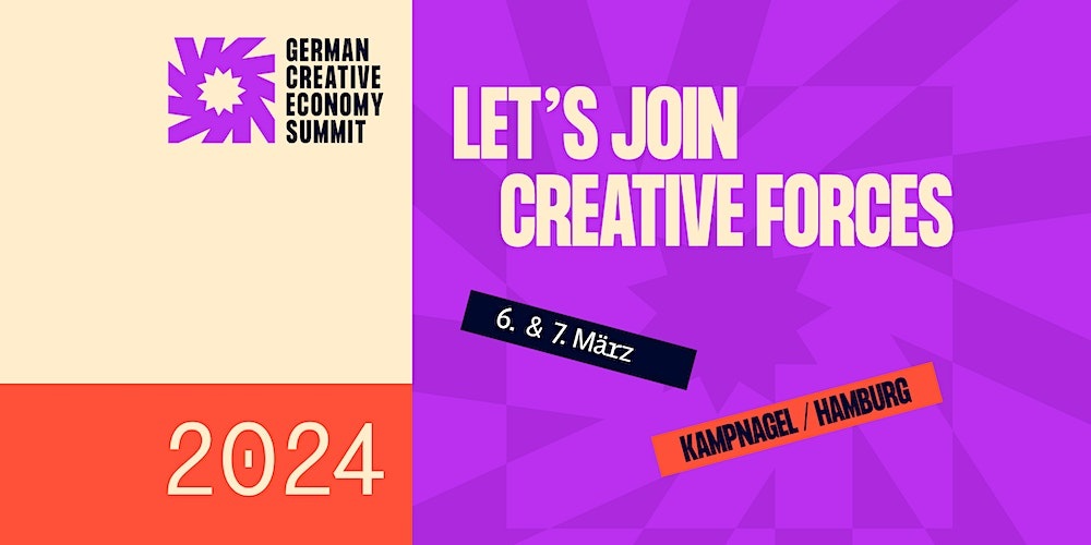 Call for Participation: German Creative Economy Summit (06./07.03.2024)