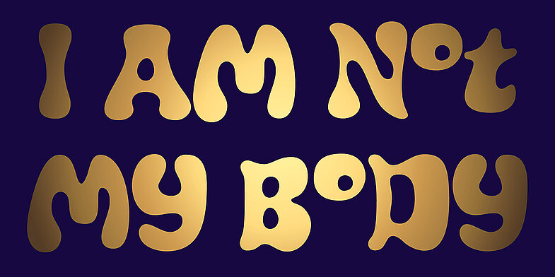 Künstlerhaus Dortmund: I AM NOT MY BODY