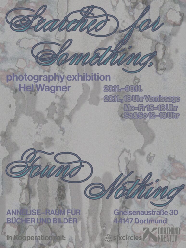 ANNELISE: Hel Wagner – searched for something, found nothing