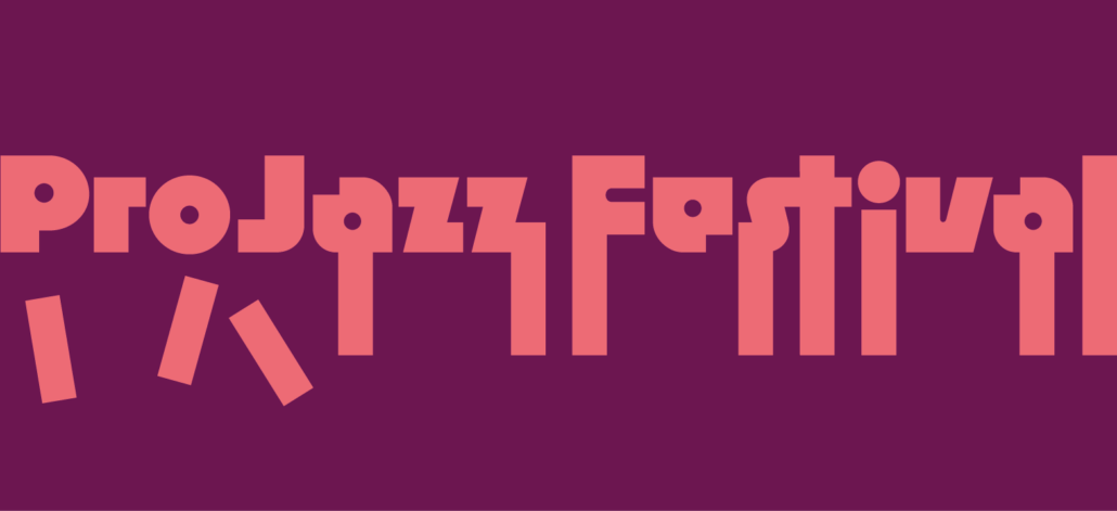 Pro Jazz Festival 2025 – The Celebration