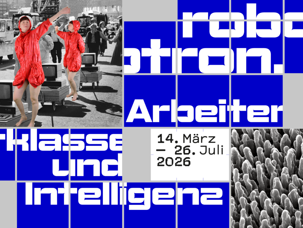 HMKV: Robotron. Arbeiterklasse und Intelligenz