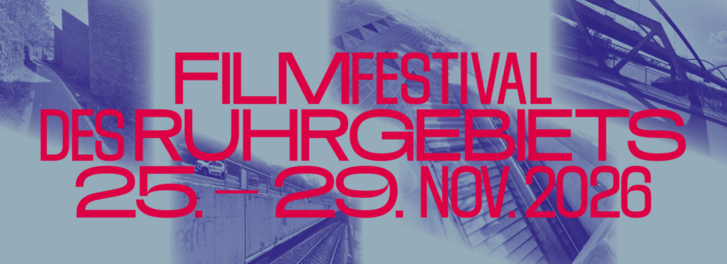 Blicke – filmfestival des ruhrgebiets | Open Call