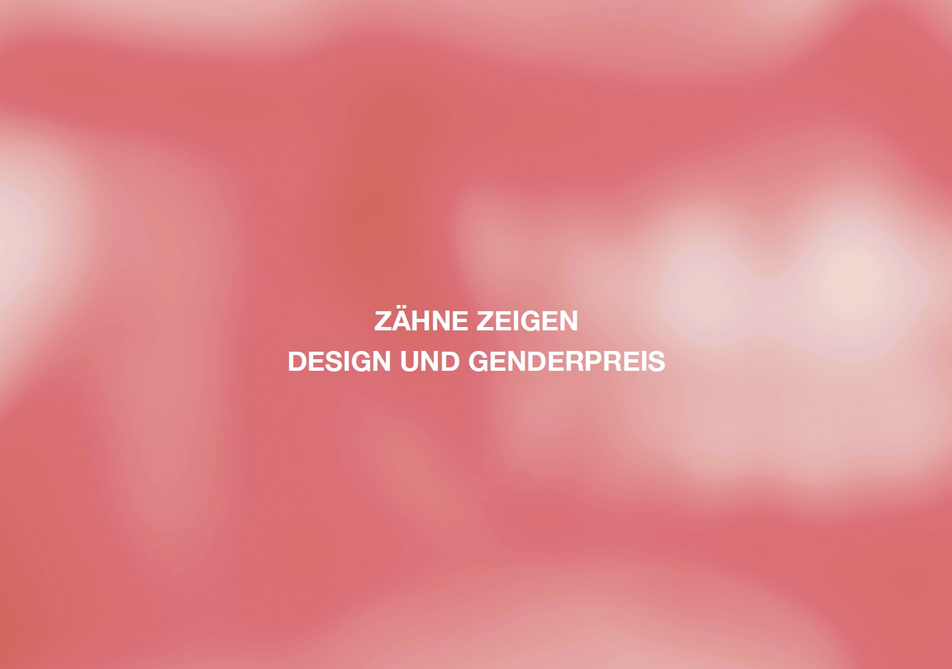 HANS A: Zähne zeigen – Design und Genderpreis der FH Dortmund